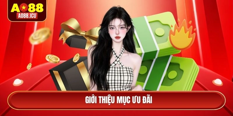 Giới thiệu mục ưu đãi
