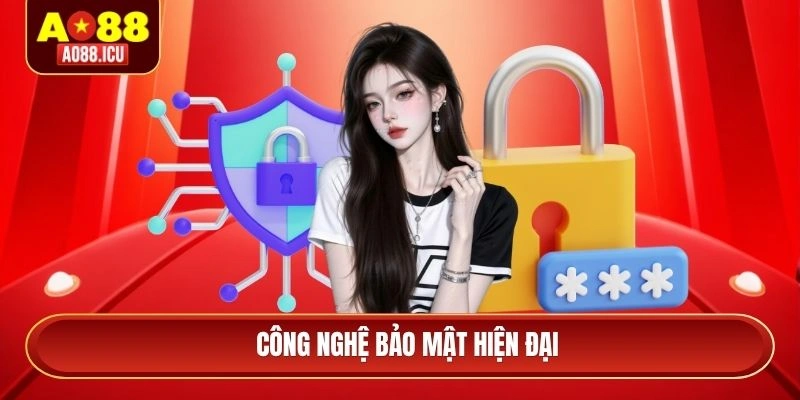 Công nghệ bảo mật hiện đại